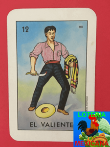 EL valiente el el numero 12 de las cartas de lotería mexicana